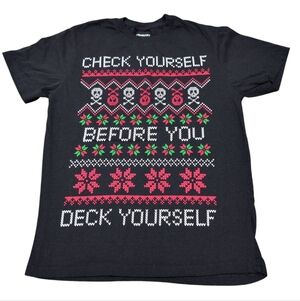 Check Yourself Before You Deck Yourself Joke Christmas Graphic T-shirt Small